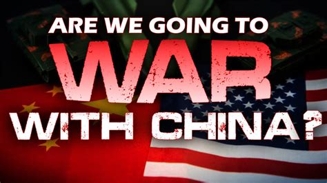 how likely are we to go to war with china